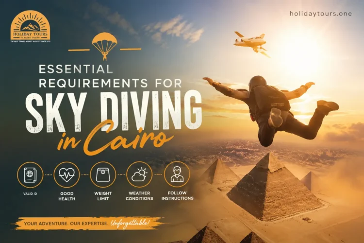 sky diving in cairo Age, Weight & Health Requirements